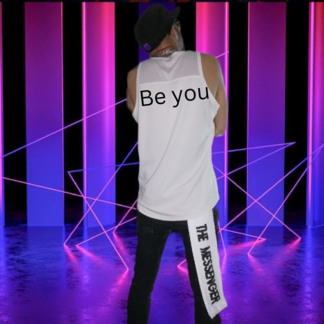 Be you | Boomplay Music