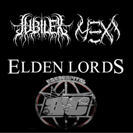 Elden Lords ft. H3XI | Boomplay Music