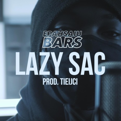 EPAHSAIUBARS ft. Lazy Sac | Boomplay Music