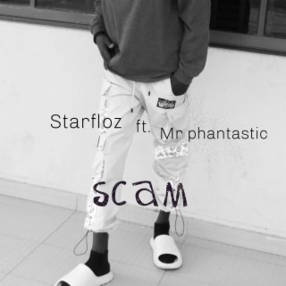 Scam (feat. Mr phantastic)