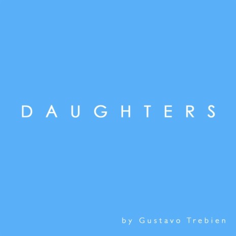 Daughters | Boomplay Music