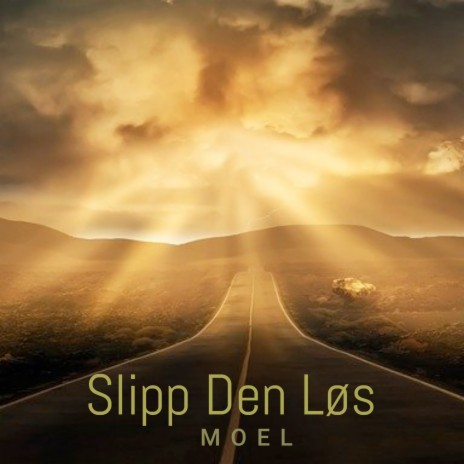 Slipp Den Løs | Boomplay Music