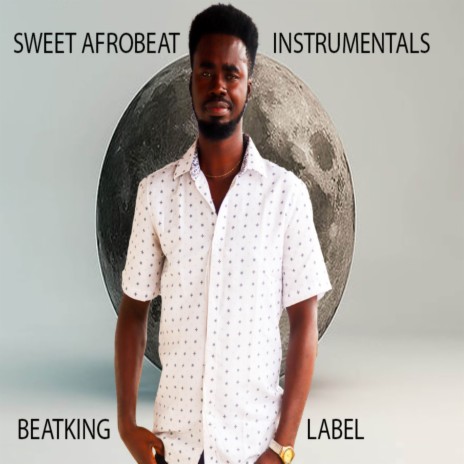 Sweet Afrobeat Instrumentals | Boomplay Music