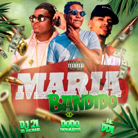 Maria Bandido ft. Dj 2L da Rocinha & MC DDL | Boomplay Music