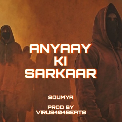 Anyaay Ki Sarkaar | Boomplay Music