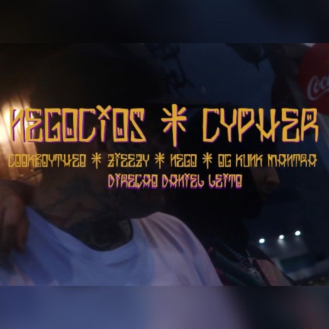 Negócios Cypher ft. cookboytheo, Neco.Locoleste, Kunk, Mantra369 & Jowke | Boomplay Music