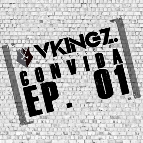 VKingz Convida, Ep. 1: O Céu é o Limite (feat. Cadelis, Riam, Sujeito Sujo & Shady Rottweiler)