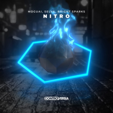 Nitro ft. Selva & Bright Sparks | Boomplay Music