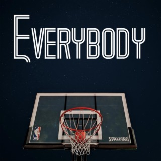 Everybody