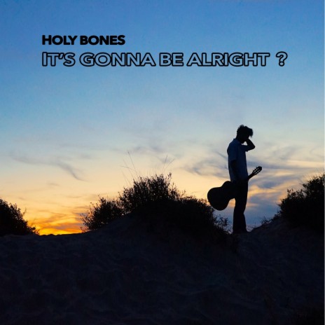 It's Gonna Be Alright | Boomplay Music