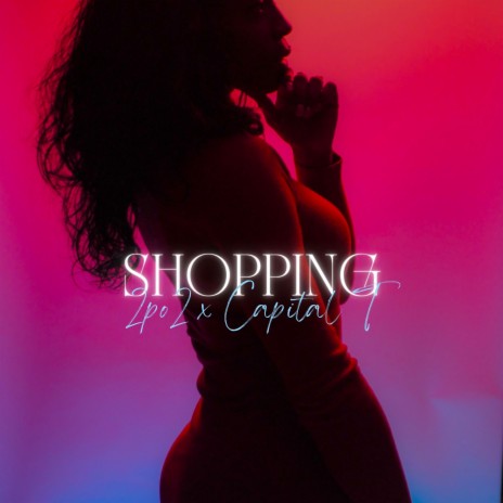 Shopping ft. Capital T | Boomplay Music