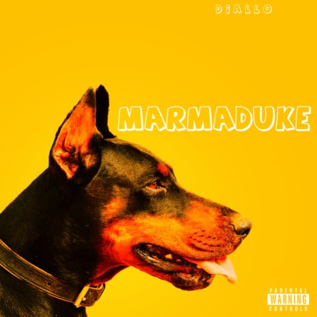 Marmaduke | Boomplay Music