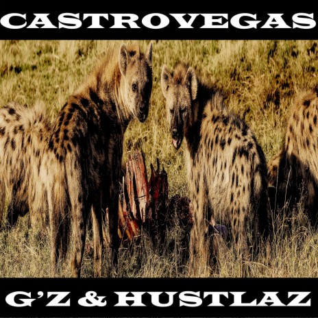 G'z & Hustlaz | Boomplay Music