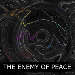 The Enemy of Peace