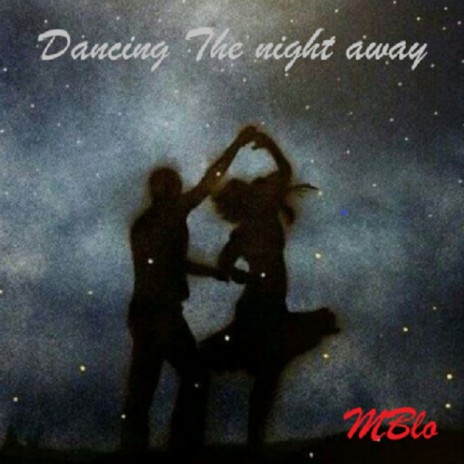 Dancing the night away ft. Lars Aadne Gulliksen & Sindre Tofte Giske | Boomplay Music