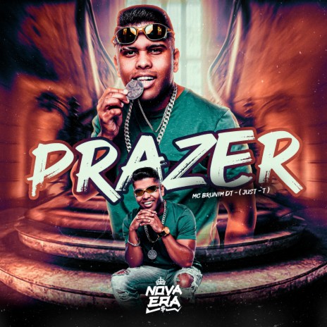 Prazer ft. Jus-T | Boomplay Music