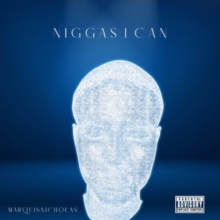 Niggas i can lyrics | Boomplay Music