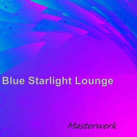 Blue Starlight Lounge