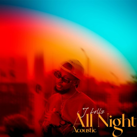 All Night (Acoustic Version) | Boomplay Music