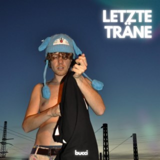 LETZTE TRÄNE