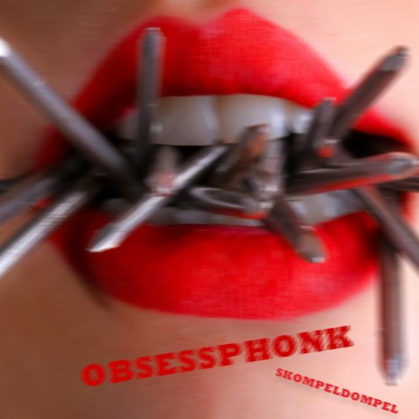 OBSESSPHONK ft. Theis EZ | Boomplay Music