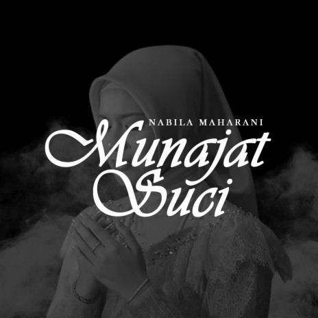 MUNAJAT SUCI | Boomplay Music