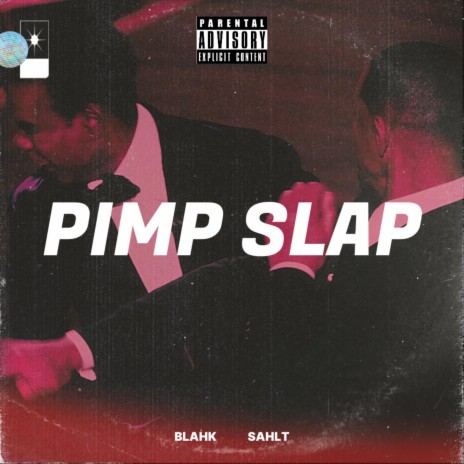 Pimp Slap | Boomplay Music