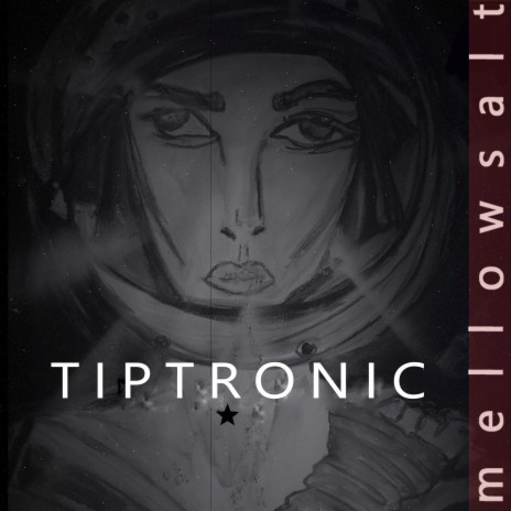 Tiptronic | Boomplay Music