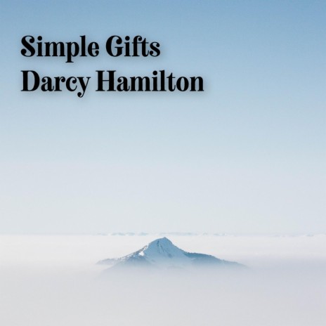 Simple Gifts | Boomplay Music