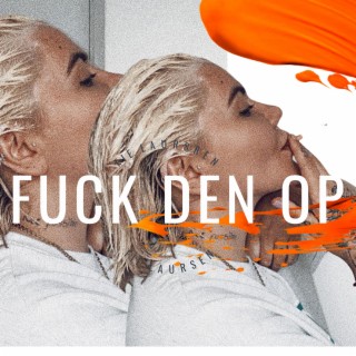 fuck den op