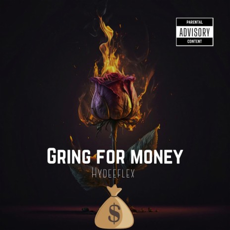 Grind for money | Boomplay Music