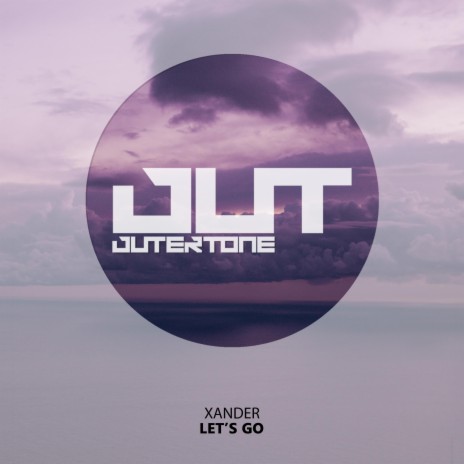 Let's Go ft. Outertone