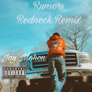 Rumors (Redneck remix)