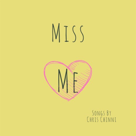 Miss Me | Boomplay Music