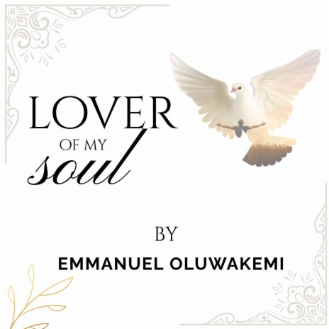 Lover Of My Soul | Boomplay Music