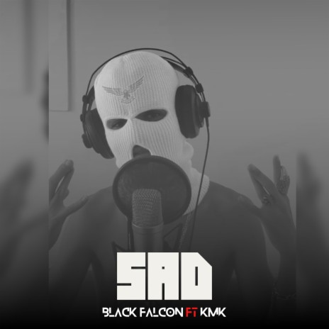 ساد ft. Black Falcon & KMK | Boomplay Music