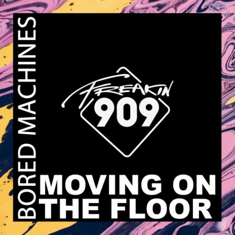 Moving On The Floor | Boomplay Music