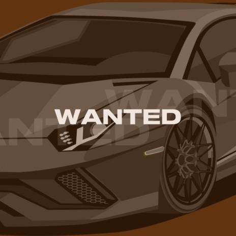 Wanted | Boomplay Music