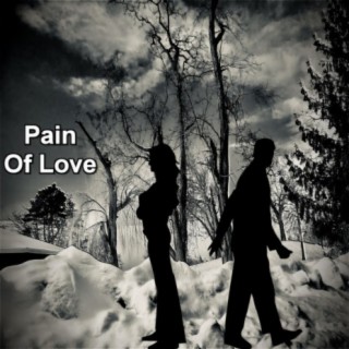 Pain Of Love