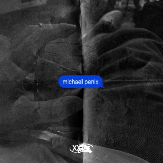 michael penix lyrics | Boomplay Music