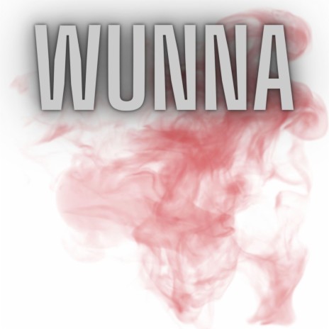 Wunna | Boomplay Music