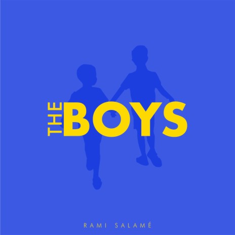 The Boys ft. Rakan & Leil