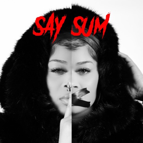 Say Sum | Boomplay Music