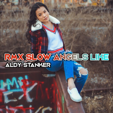 Rmx Slow Angels Like | Boomplay Music