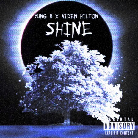 Shine ft. Aiden Hilton | Boomplay Music