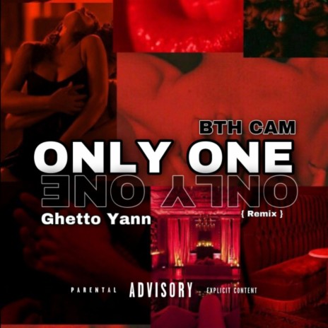 ONLY ONE (Remix) ft. BTH CAM | Boomplay Music