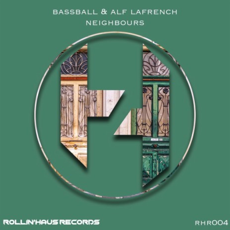 Neighbours ft. Alf LaFrench | Boomplay Music