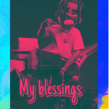 My Blessings | Boomplay Music