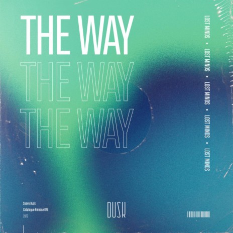 The Way (Extended Mix) | Boomplay Music