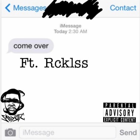 Come Over ft. Rcklss